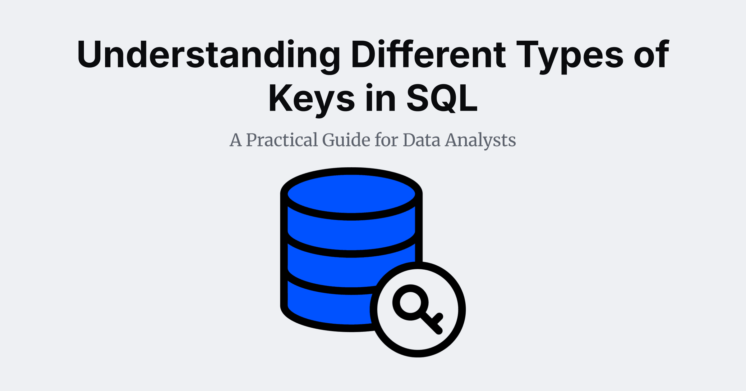 Understanding Different Types of Keys in SQL